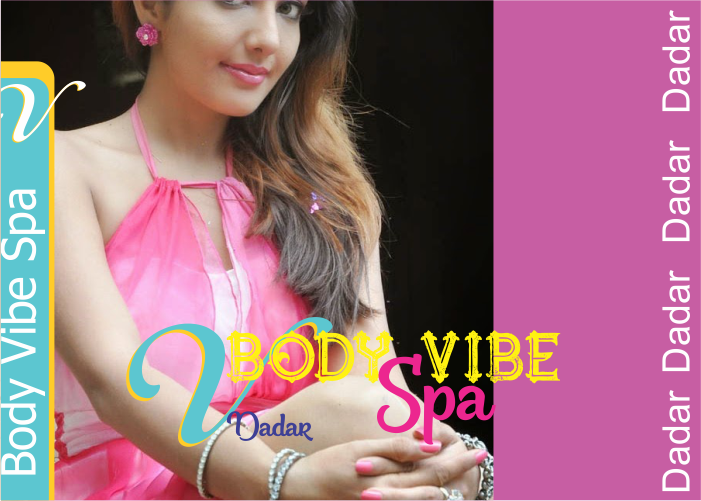 Body Vibe Spa Dadar